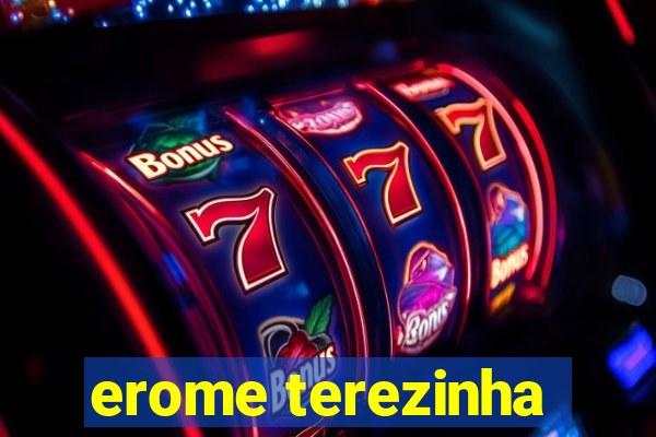 erome terezinha